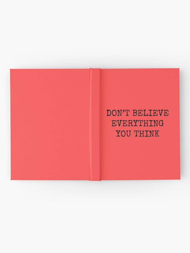 Alternate view of Don’t Believe Everything You Think Hardcover Journal