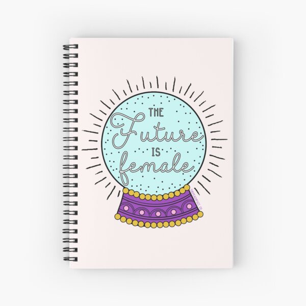 The Future Is Female - The Peach Fuzz Spiral Notebook