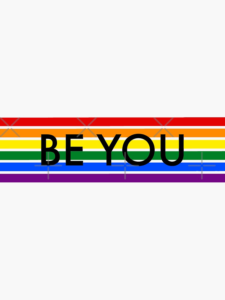 Be You Pride Flag Sticker For Sale By Skr0201 Redbubble