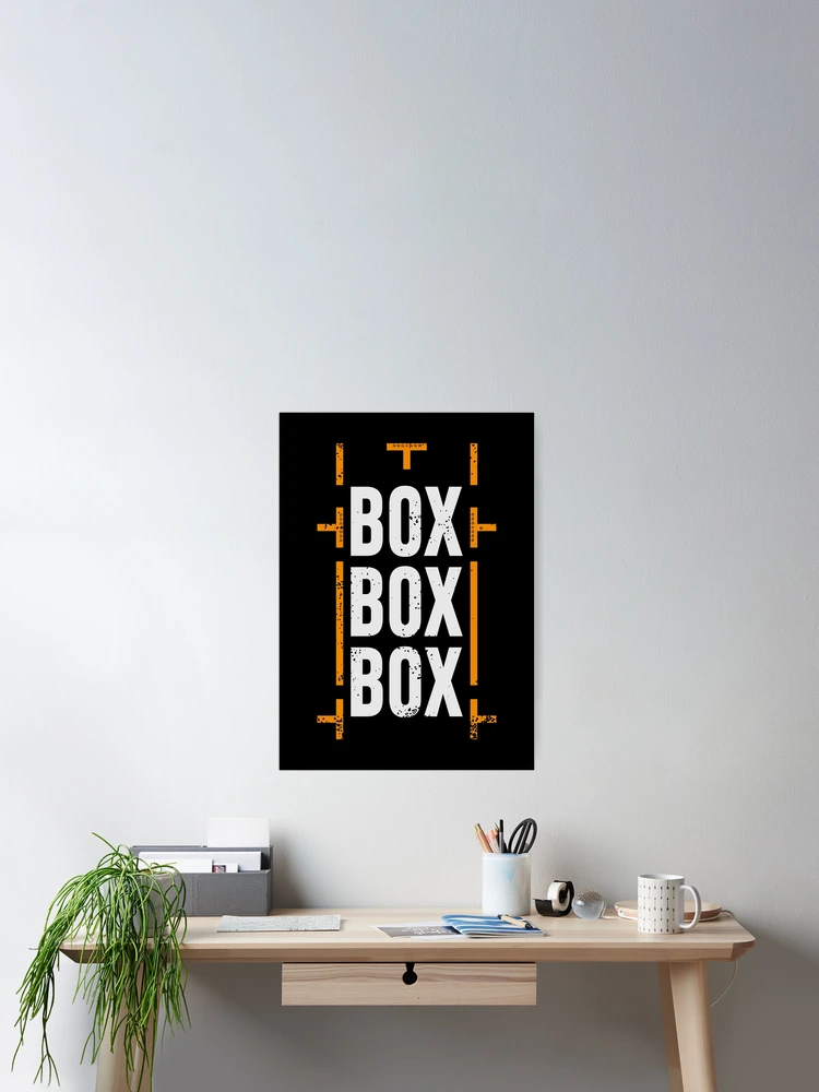 Thumbnail 2 of 3, Poster, 'Box Box Box' Formula 1 Racing Pitstop Design designed and sold by David Speed Design.