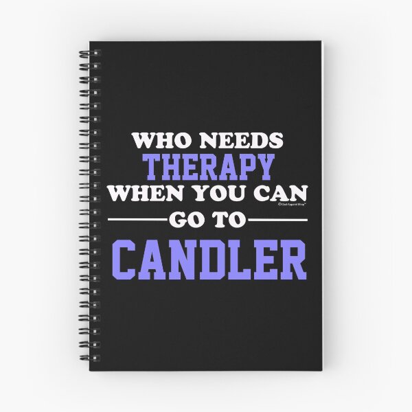Item preview, Who Needs Therapy When You Can Go To Candler designed and sold by CoolApparelShop.