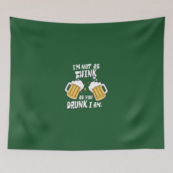 Item preview, Not as Think as You Drunk I Am designed and sold by bjcoving.