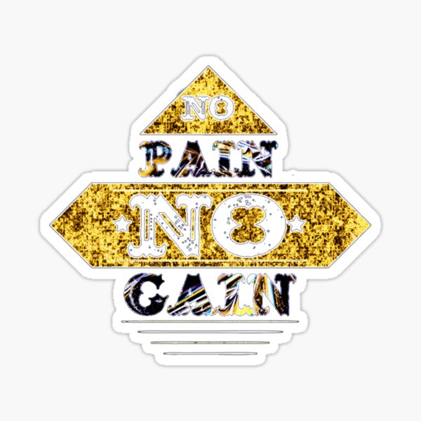 Sticker No Pain Gain Redbubble