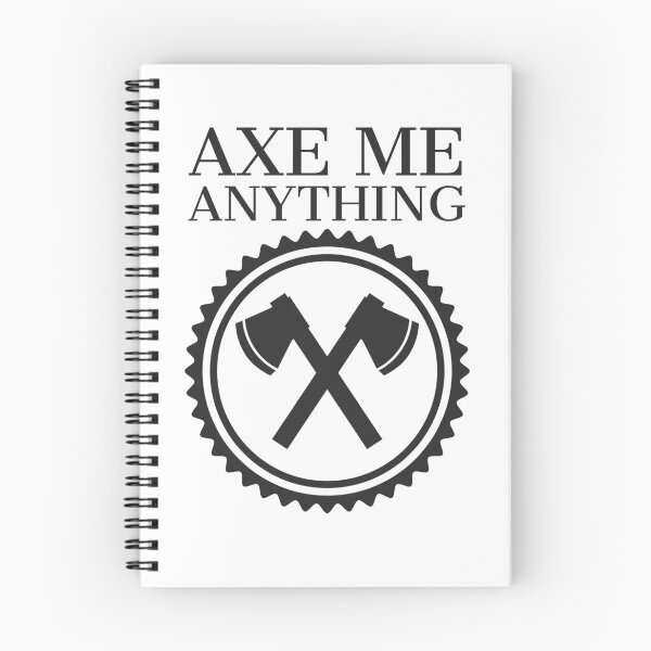 Artikelvorschau, Funny Axe Me Anything Axe Wurfwettbewerb entworfen und verkauft von SereneSouls.