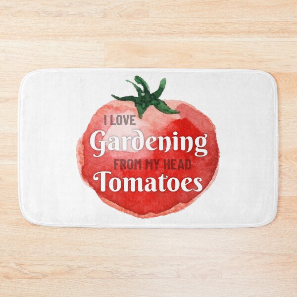 Item preview, I Love Gardening From My Head Tomatoes  designed and sold by SilentEcho.