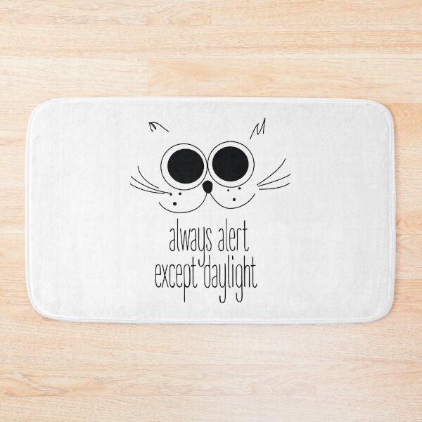 Item preview, Always alert except daylight designed and sold by SVDesignatVasil.