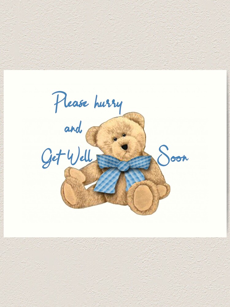 Get Well Teddy Bear Art Print for Sale by Barbny Redbubble