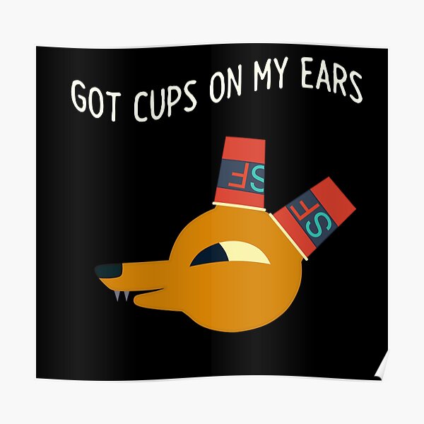 "Got Cups on my ears Gregg Night in the woods" Poster for Sale by Migi