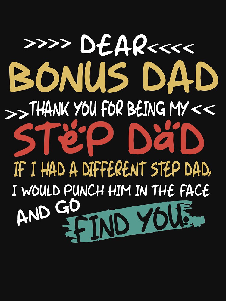 thanks for being my bonus dad