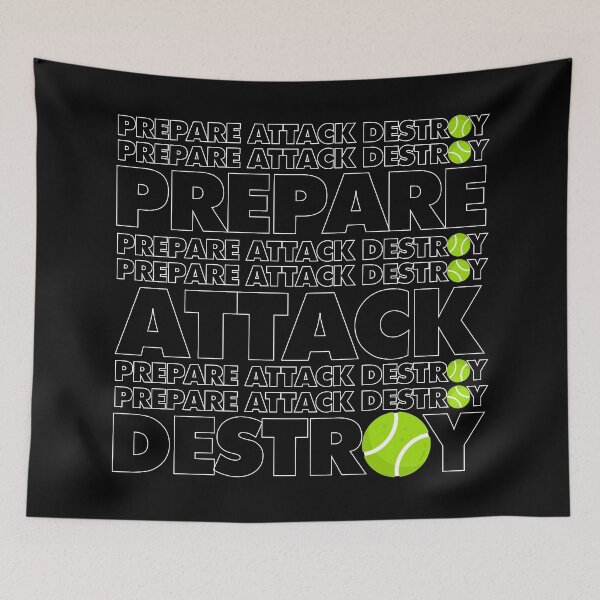 Item preview, Prepare Attack Destroy Tennis Funny Tennis Player designed and sold by elhefe.
