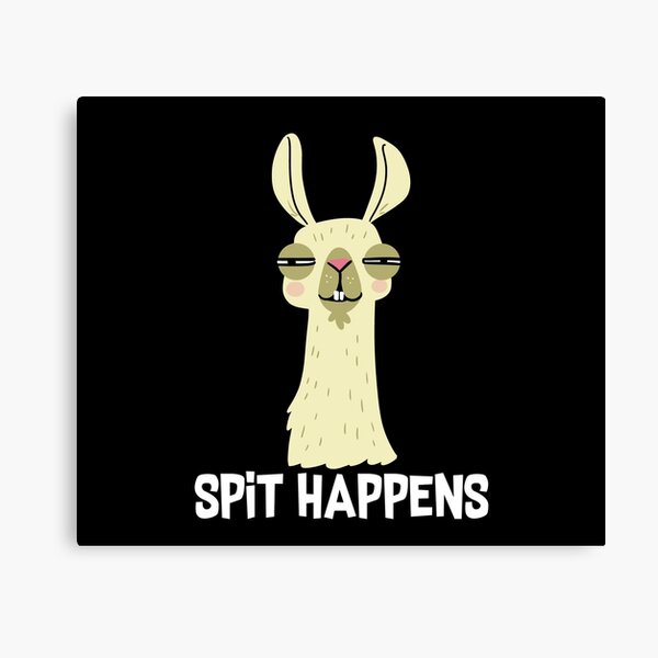 Llama Spit Happens Canvas Print