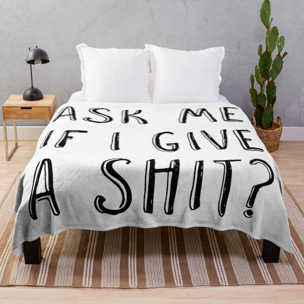 Item preview, Ask me if I give a shit? Sarcastic Quote designed and sold by Naumovski.