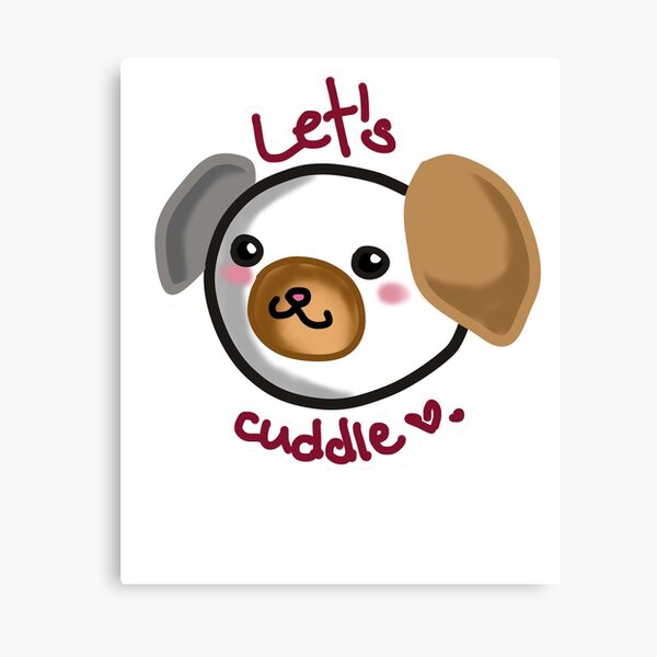 Artikel-Vorschau von Let's cuddle <3 süßer Hund, designt und verkauft von BiZepsM0.