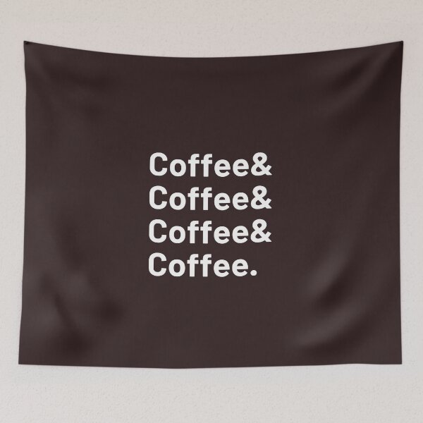 Item preview, Coffee & Coffee & Coffee & Coffee. (White Text) designed and sold by DWaffleDesigns.