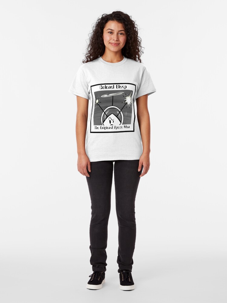 Alternate view of The Origional SPACEMAN Part 2 Colonel Bleep. Classic T-Shirt