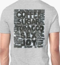 Addictions - Coffee, Sugar, Tobacco, Sex, Joy - I Quit Slim Fit T-Shirt