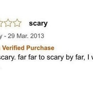 Far too scary Amazon Review Sticker