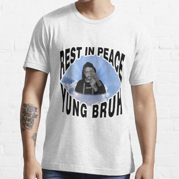 RIP YUNG BRUH Essential T-Shirt