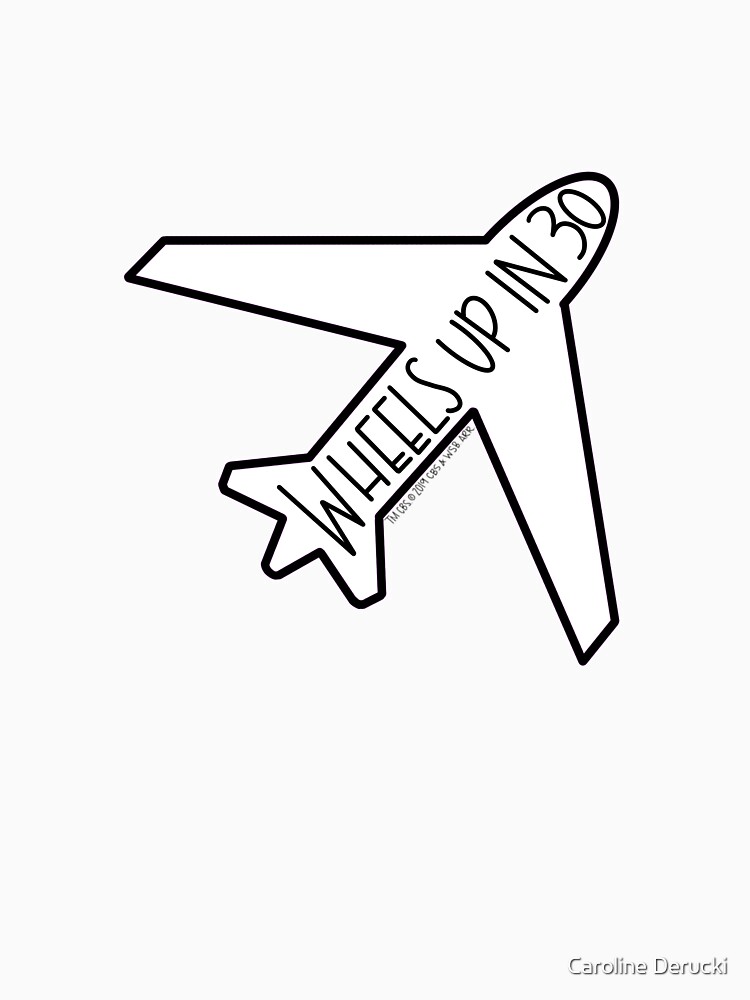 ""Wheels Up in 30" Airplane Criminal Minds" Tshirt by cederucki