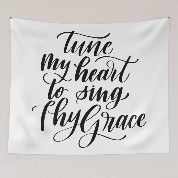 Item preview, Tune My Heart to Sing Thy Grace designed and sold by ericksonlk.