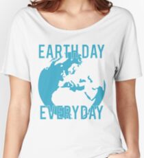 Earth Day Everyday Women's Relaxed Fit T-Shirt