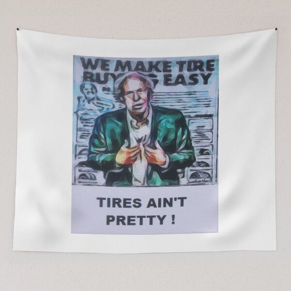 Item preview, Tires Ain't Pretty! Sam Behr designed and sold by JonathanMorrill.