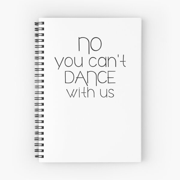 Item preview, No you can't Dance with us designed and sold by jazzydevil.