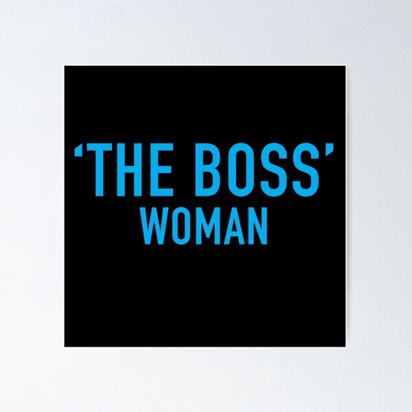 Item preview, 'THE BOSS' WOMAN designed and sold by jazzydevil.