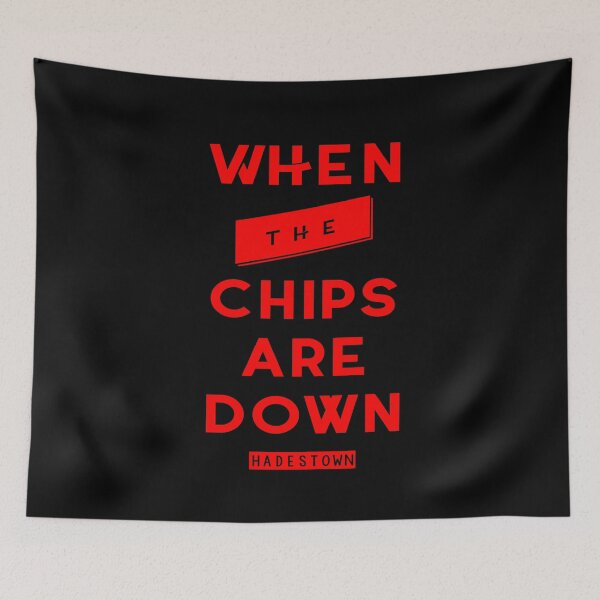 Item preview, Hadestown- When the chips are down Graphic designed and sold by ChiaCreative.