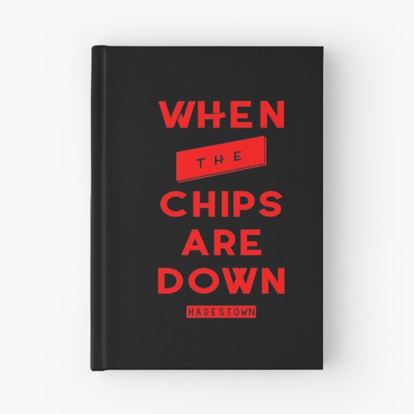 Item preview, Hadestown- When the chips are down Graphic designed and sold by ChiaCreative.