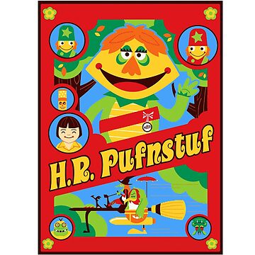 H.R. Pufnstuf poster Poster by GSunrise