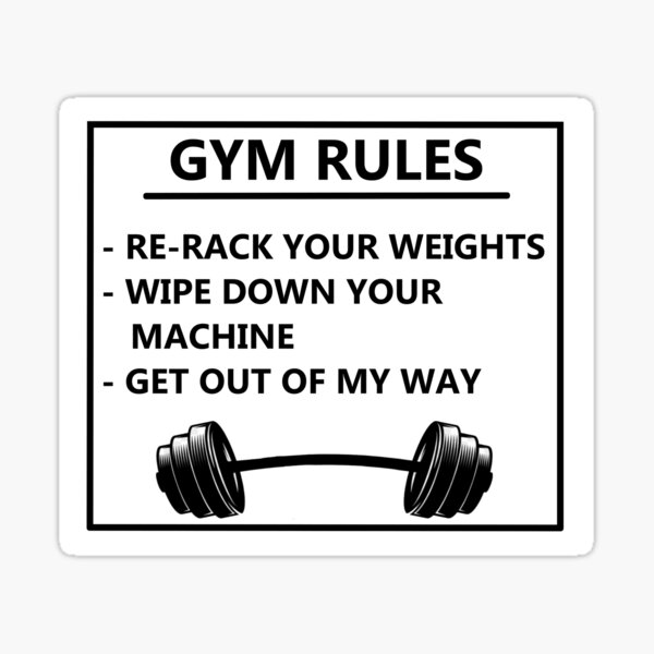 Gym Rules Sticker