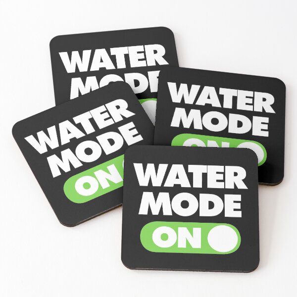 Item preview, Water Mode ON Funny Thirsty Saying designed and sold by elhefe.