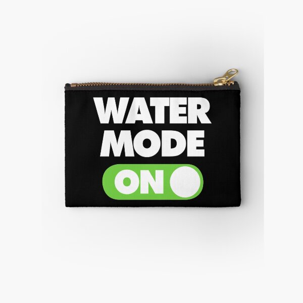 Item preview, Water Mode ON Funny Thirsty Saying designed and sold by elhefe.