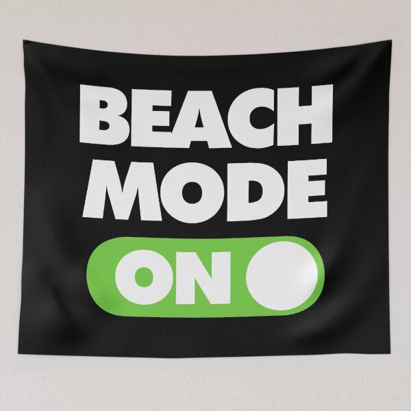 Item preview, Beach Mode ON Funny Summer Saying designed and sold by elhefe.