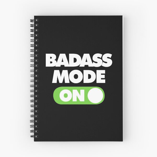Item preview, Badass Mode ON Funny Sarcastic Saying designed and sold by elhefe.