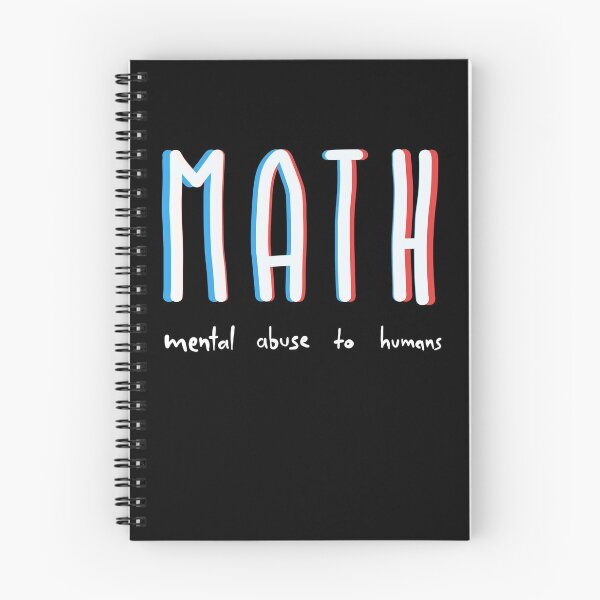 Item preview, Math - mental abuse to humans designed and sold by RAWWR.