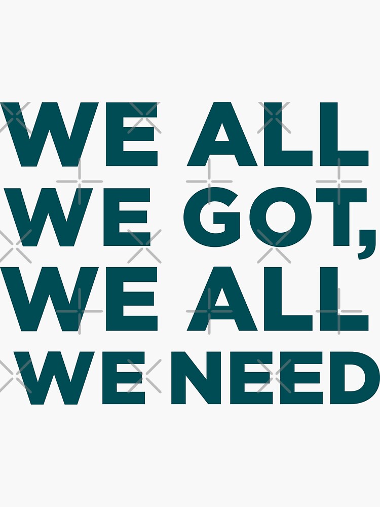 Philadelphia - We All We Got. We All We Need. Bird Gang Philadelphia - We All We Got. We All We Need. Bird Gang
