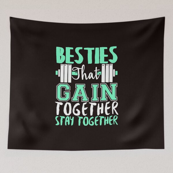 Item preview, Besties That Gain Together Stay Together designed and sold by SerenaBliss.