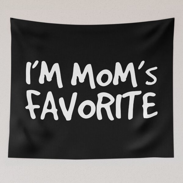 Item preview, I'm Mom's Favorite Mommy Mother's Day Gift Idea designed and sold by haselshirt.