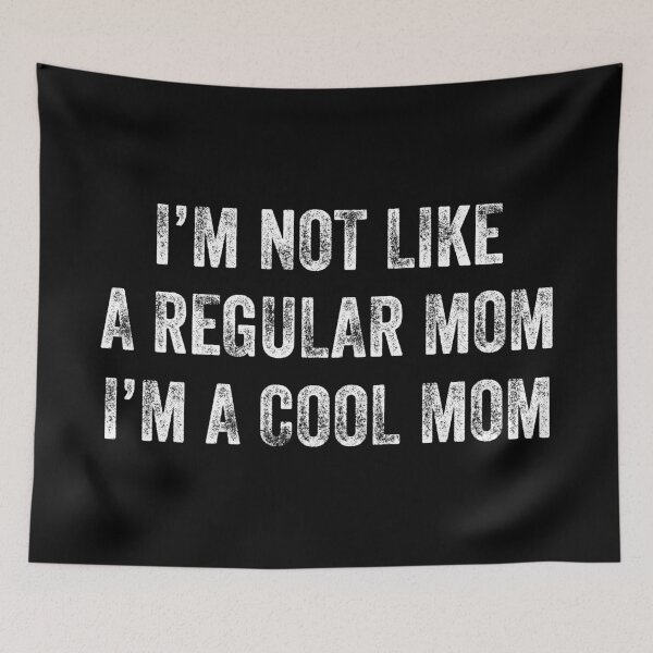 Item preview, Not A Regular Mom A Cool Mom Mother's Day Gift Idea designed and sold by haselshirt.