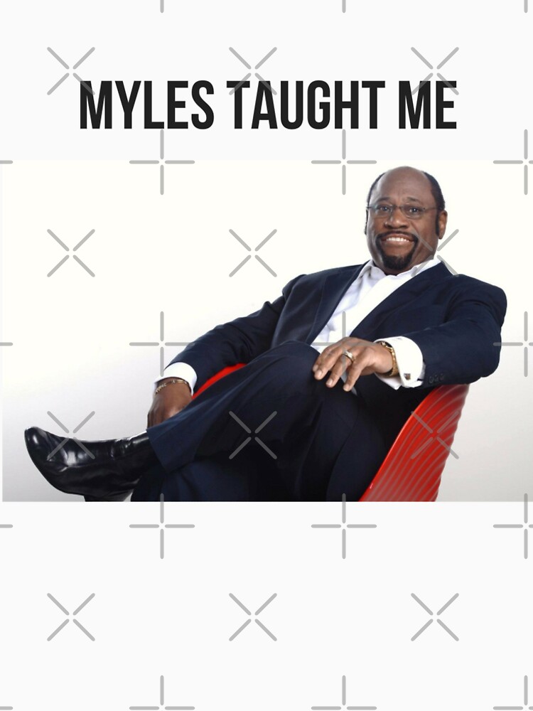 Myles Taught Me by QueenlyMe