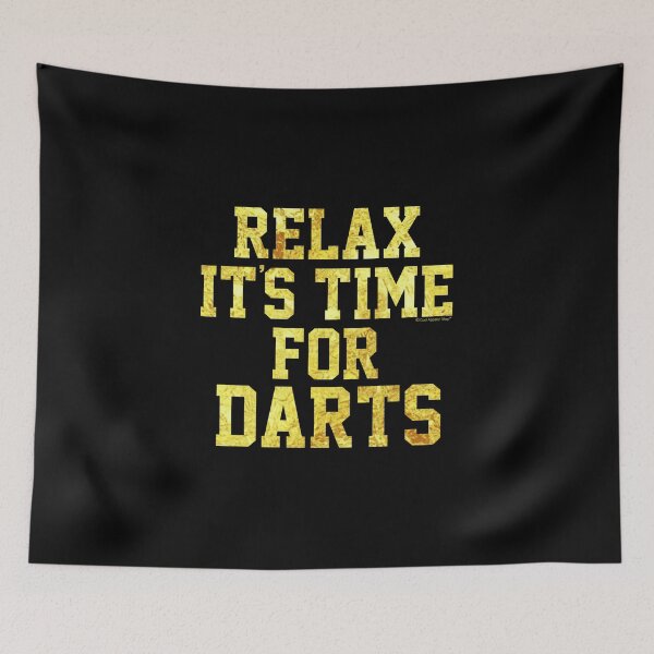 Item preview, Relax Its Time For Darts. Fun Gift Idea designed and sold by CoolApparelShop.