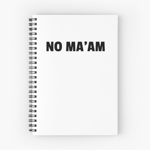 Item preview, NO MA'AM designed and sold by The5thDesign.