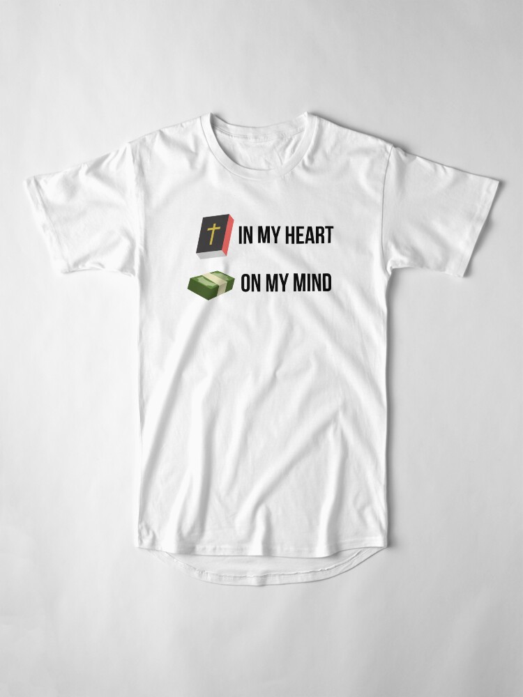 Alternate view of Word in my heart, Money on my Mind Long T-Shirt