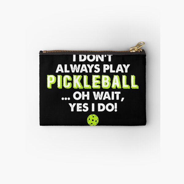 Item preview, FUNNY PICKLEBALL designS - DINK RESPONSIBLY - ALWAYS PLAY designed and sold by rdorsey8.