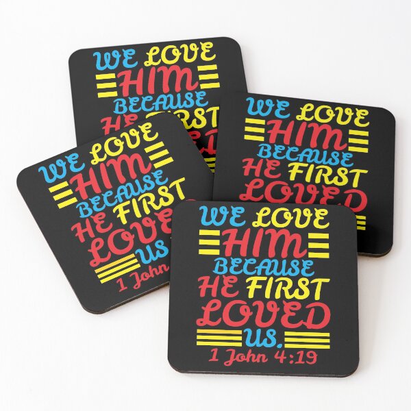Item preview, 1 John 4:19 designed and sold by plushism.