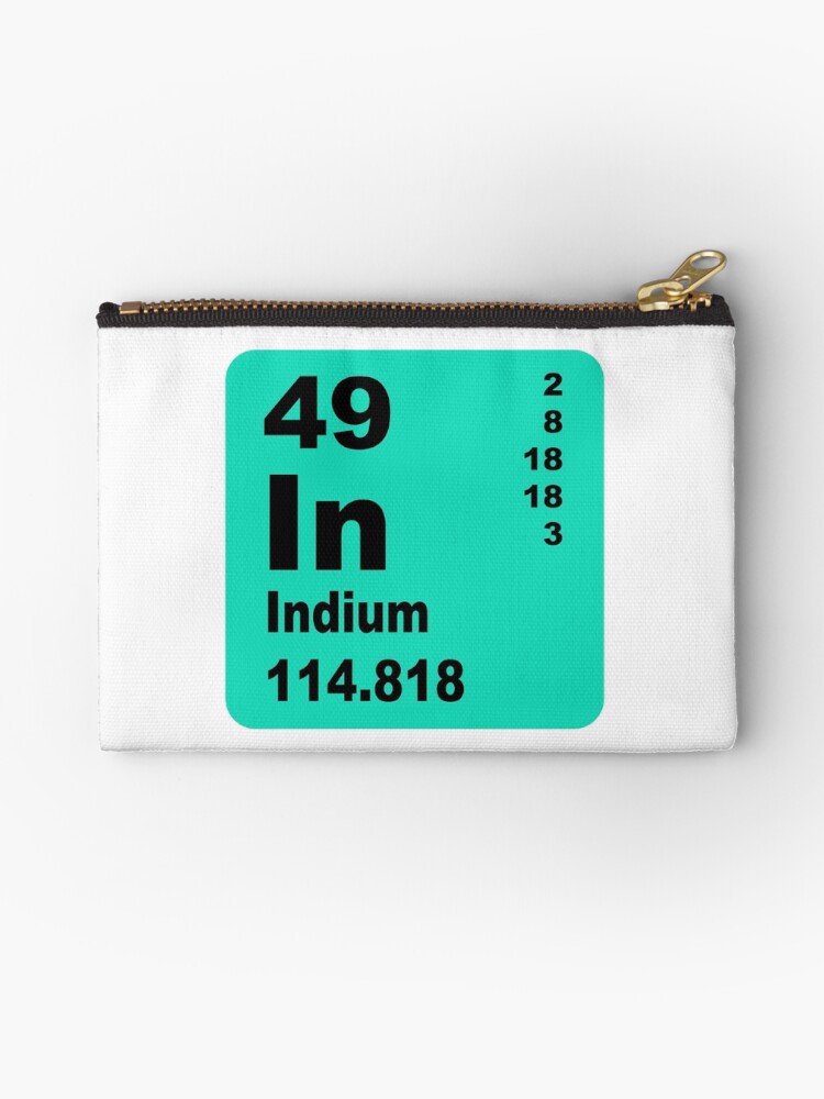 of walterericsy Pouch \u0027Indium Zipper Table Periodic by Elements\u0027