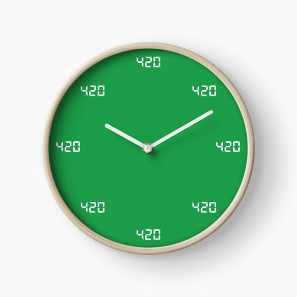 420 Clocks Redbubble