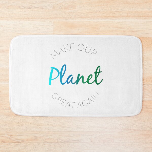 Item preview, Make Our Planet Great Again designed and sold by Gumless.